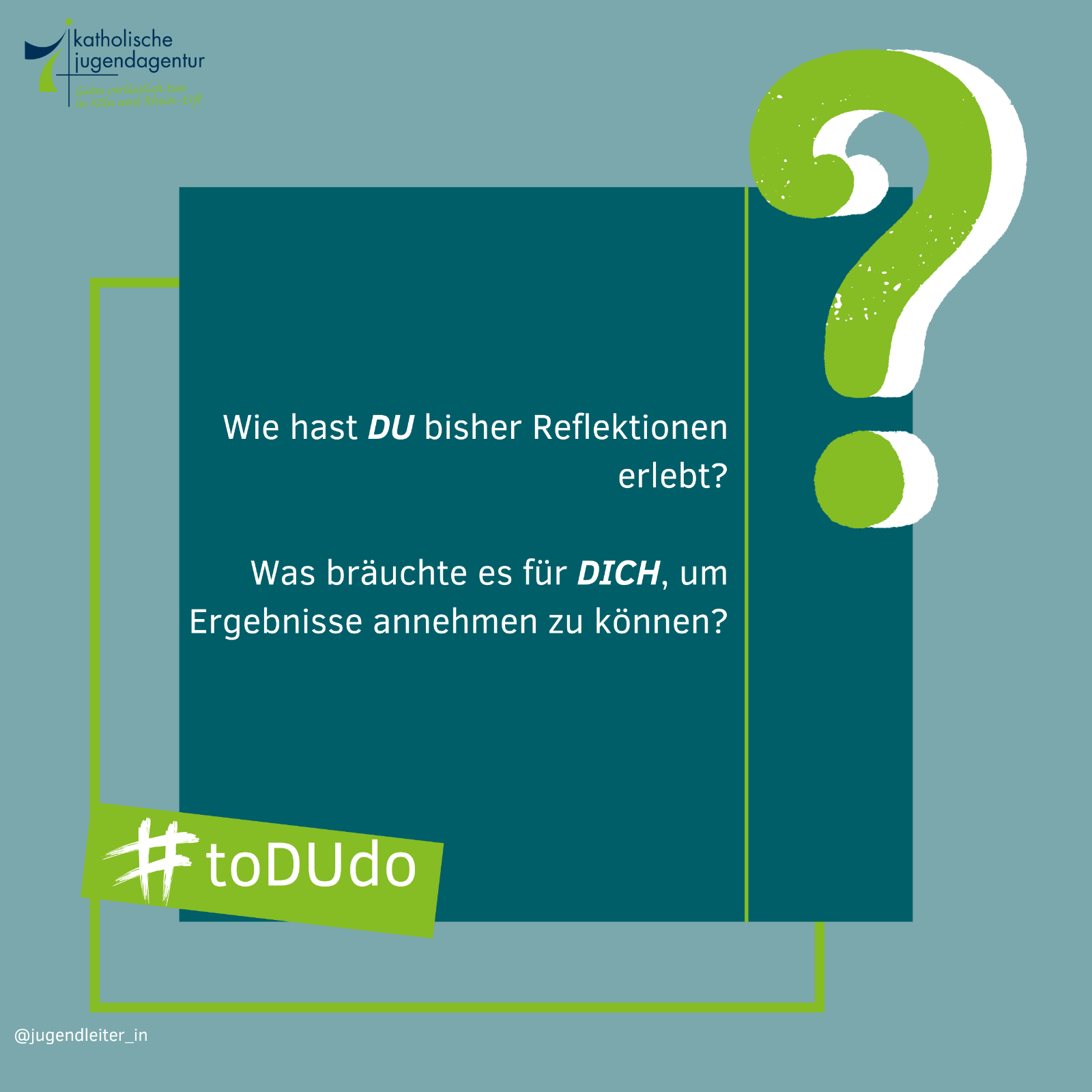 todudonnerstag_Impulse für dich (c) KJA Köln